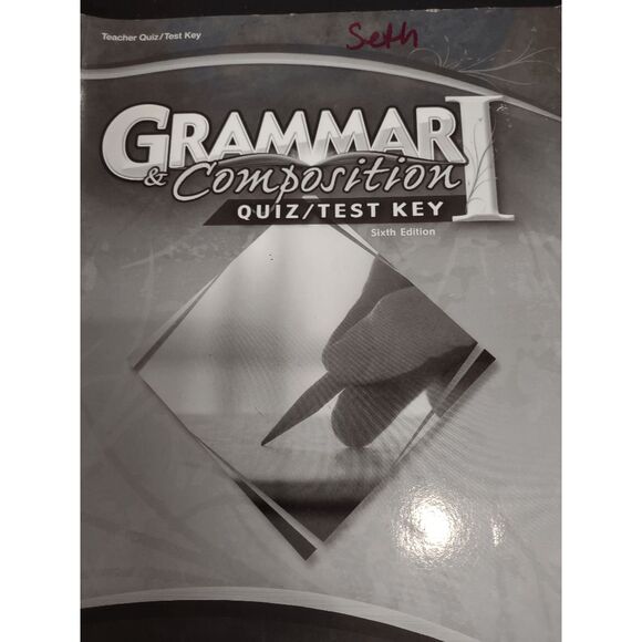 Grammar & Composition I 6th Ed. (7th Grade, Abeka) - Teacher Key, Quiz/Test Key - Picture 3 of 3